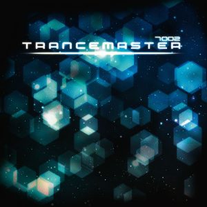 Trancemaster 7002 / Vol. 72